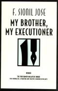 My Brother, My Executioner